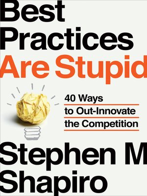 cover image of Best Practices Are Stupid